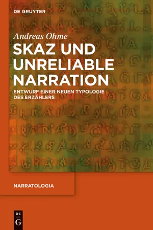 Skaz und Unreliable Narration