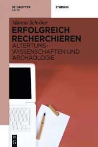 Erfolgreich recherchieren - Altertumswissenschaften und Archäologie_cover