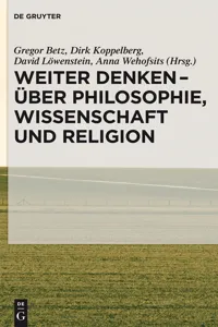 Weiter denken - über Philosophie, Wissenschaft und Religion_cover