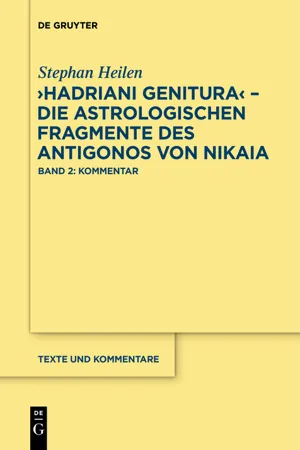 "Hadriani genitura" – Die astrologischen Fragmente des Antigonos von Nikaia