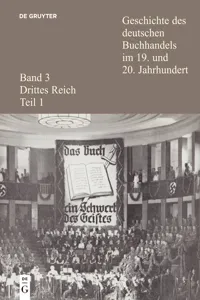 Geschichte des deutschen Buchhandels im 19. und 20. Jahrhundert. Band 3: Drittes Reich. Teil 1_cover