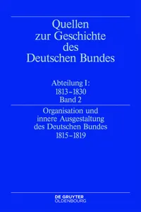 Organisation und innere Ausgestaltung des Deutschen Bundes 1815-1819_cover