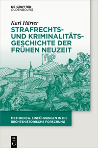 Strafrechts- und Kriminalitätsgeschichte der Frühen Neuzeit_cover