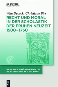 Recht und Moral in der Scholastik der Frühen Neuzeit 1500-1750_cover