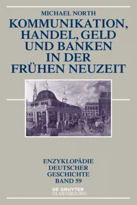 Kommunikation, Handel, Geld und Banken in der Frühen Neuzeit_cover