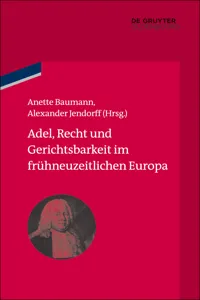 Adel, Recht und Gerichtsbarkeit im frühneuzeitlichen Europa_cover