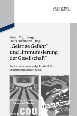 "Geistige Gefahr" und "Immunisierung der Gesellschaft"