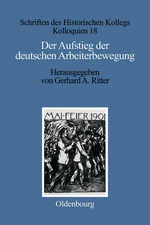 Der Aufstieg der deutschen Arbeiterbewegung