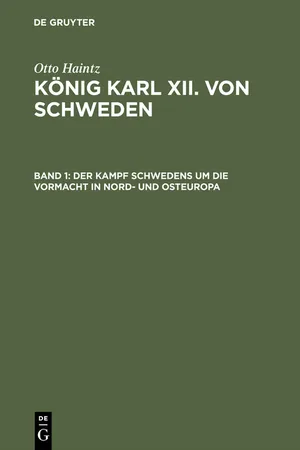 Der Kampf Schwedens um die Vormacht in Nord- und Osteuropa (1697–1709)