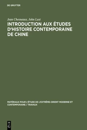 Introduction aux études d'histoire contemporaine de Chine