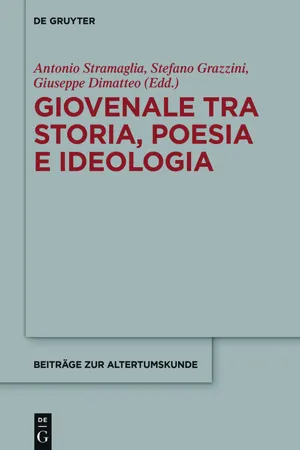 Giovenale tra storia, poesia e ideologia