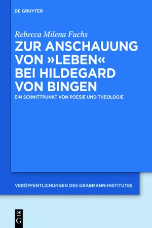 Zur Anschauung von "Leben" bei Hildegard von Bingen