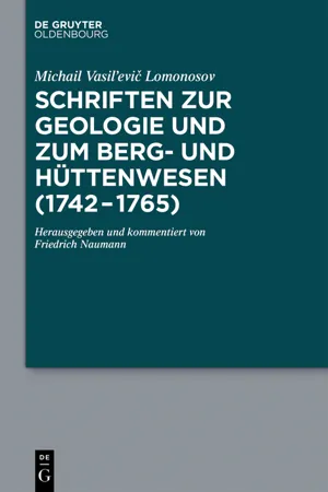 Schriften zur Geologie und zum Berg- und Hüttenwesen (1742-1765)