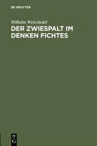 Der Zwiespalt im Denken Fichtes_cover