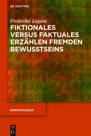 Fiktionales versus faktuales Erzählen fremden Bewusstseins