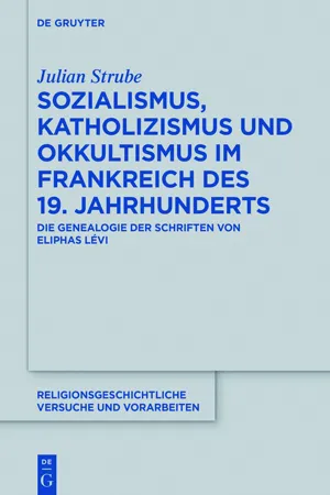 Sozialismus, Katholizismus und Okkultismus im Frankreich des 19. Jahrhunderts