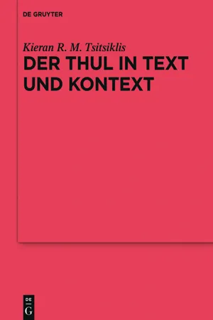 Der Thul in Text und Kontext