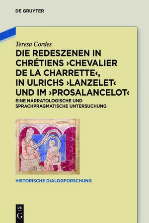 Die Redeszenen in Chrétiens 'Chevalier de la Charrete', in Ulrichs 'Lanzelet' und im 'Prosalancelot'