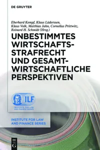 Unbestimmtes Wirtschaftsstrafrecht und gesamtwirtschaftliche Perspektiven_cover