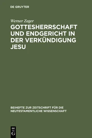 Gottesherrschaft und Endgericht in der Verkündigung Jesu