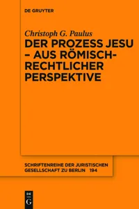 Der Prozess Jesu - aus römisch-rechtlicher Perspektive_cover