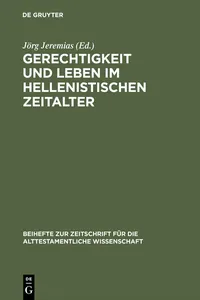 Gerechtigkeit und Leben im hellenistischen Zeitalter_cover