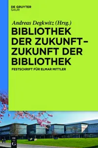 Bibliothek der Zukunft. Zukunft der Bibliothek_cover