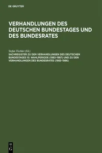 Sachregister zu den Verhandlungen des Deutschen Bundestages 10. Wahlperiode und zu den Verhandlungen des Bundesrates_cover