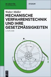 Mechanische Verfahrenstechnik und ihre Gesetzmäßigkeiten_cover