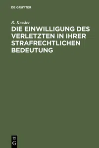 Die Einwilligung des Verletzten in ihrer strafrechtlichen Bedeutung_cover