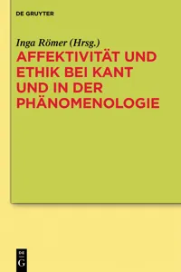 Affektivität und Ethik bei Kant und in der Phänomenologie_cover