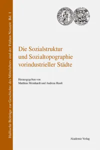 Die Sozialstruktur und Sozialtopographie vorindustrieller Städte_cover