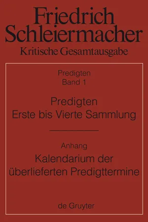 Predigten. Erste bis Vierte Sammlung (1801-1820) mit den Varianten der Neuauflagen (1806-1826)