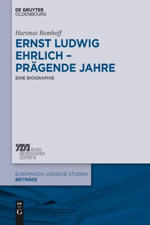 Ernst Ludwig Ehrlich – prägende Jahre