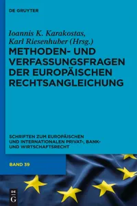 Methoden- und Verfassungsfragen der Europäischen Rechtsangleichung_cover