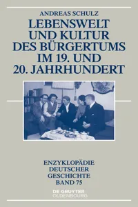 Lebenswelt und Kultur des Bürgertums im 19. und 20. Jahrhundert_cover