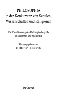 PHILOSOPHIA in der Konkurrenz von Schulen, Wissenschaften und Religionen_cover