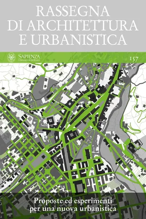 Proposte ed esperimenti per una nuova urbanistica