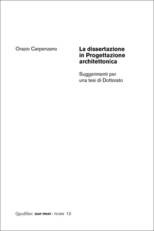 La dissertazione in Progettazione architettonica