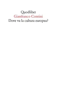 Dove va la cultura europea? Relazione sulle cose di Ginevra_cover