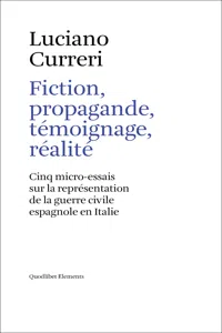 Fiction, propagande, témoignage, réalité_cover