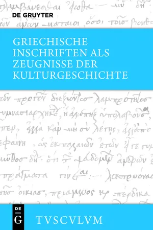 Griechische Inschriften als Zeugnisse der Kulturgeschichte