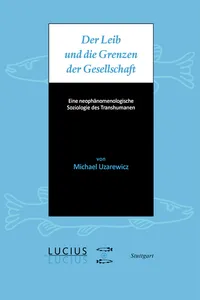 Der Leib und die Grenzen der Gesellschaft_cover