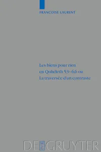 Les biens pour rien en Qohéleth 5,9–6,6 ou. La traversée d'un contraste_cover