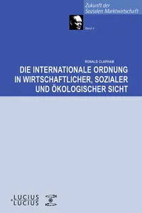 Die internationale Ordnung in wirtschaftlicher, sozialer und ökologischer Sicht_cover