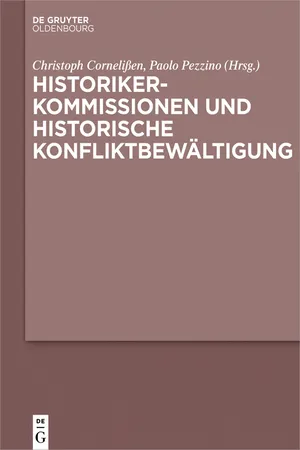 Historikerkommissionen und historische Konfliktbewältigung