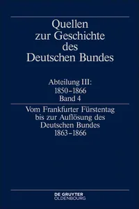 Vom Frankfurter Fürstentag bis zur Auflösung des Deutschen Bundes 1863–1866_cover