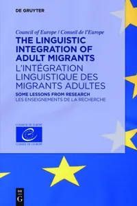 The Linguistic Integration of Adult Migrants / L'intégration linguistique des migrants adultes_cover