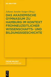 Das Akademische Gymnasium zu Hamburg im Kontext frühneuzeitlicher Wissenschafts- und Bildungsgeschichte_cover