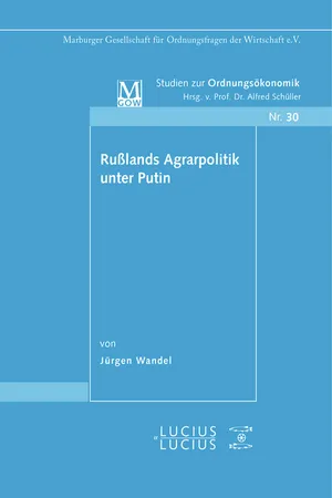 Rußlands Agrarpolitik unter Putin